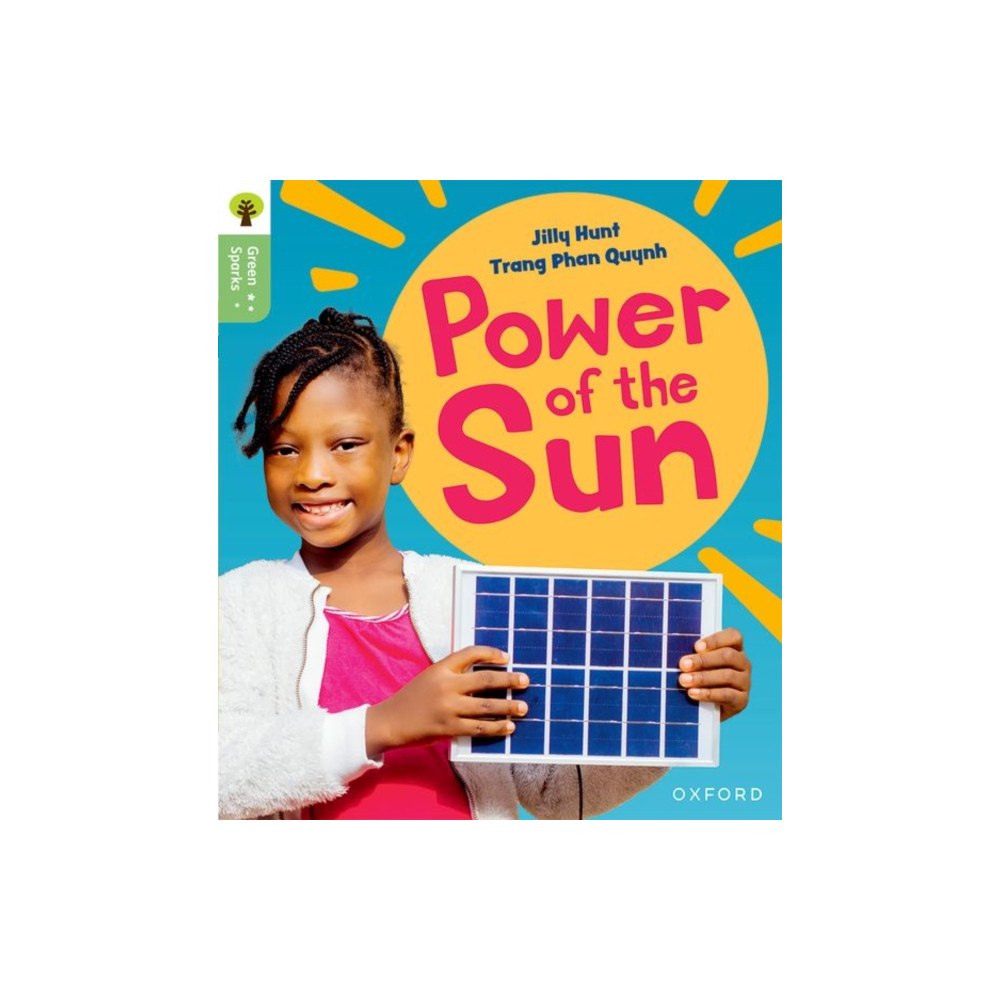 Oxford University Press Oxford Reading Tree Green Sparks: Level 5: Power of the Sun (häftad, eng)