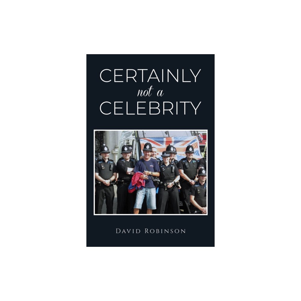 Austin Macauley Publishers Certainly Not a Celebrity (häftad, eng)