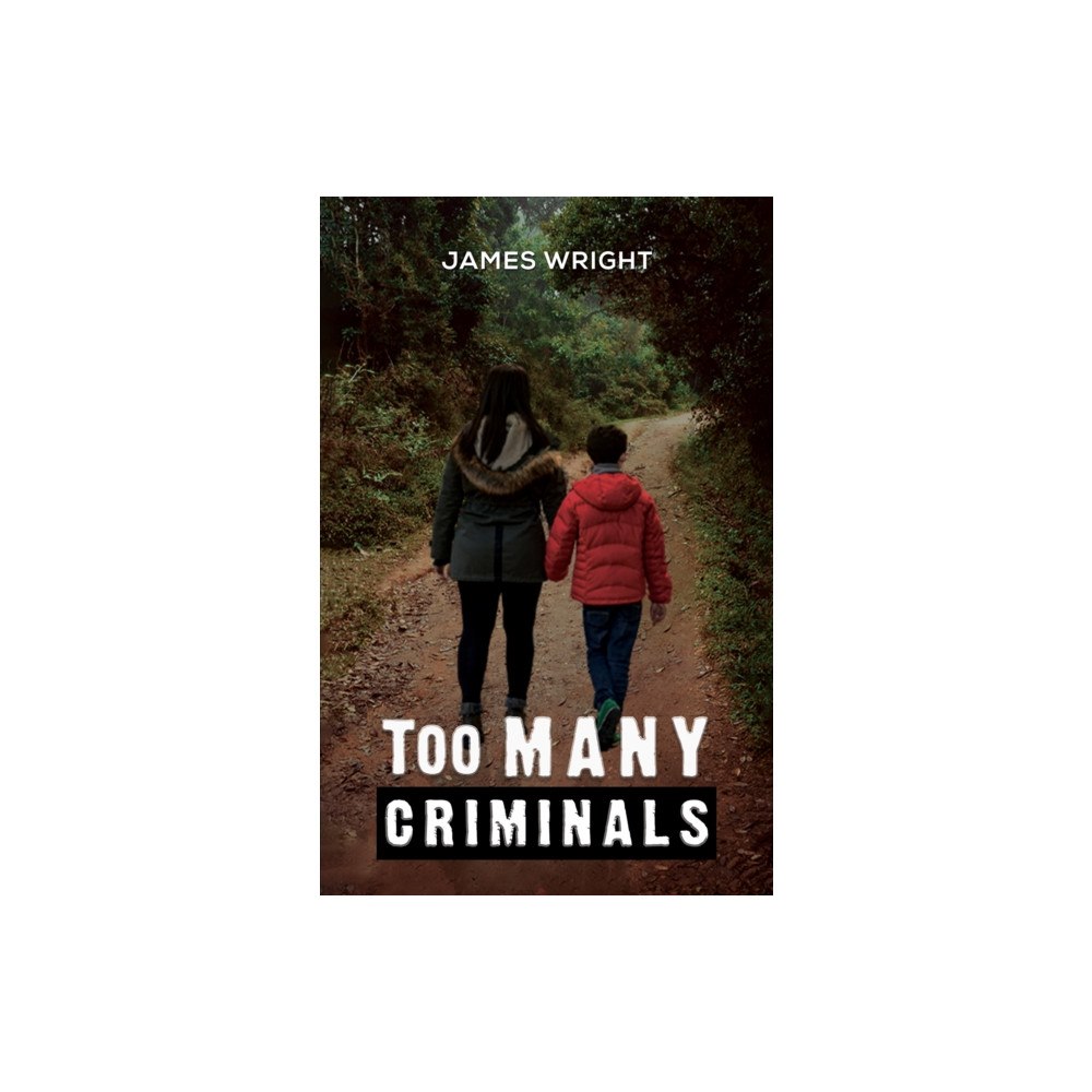 Austin Macauley Publishers Too Many Criminals (häftad, eng)