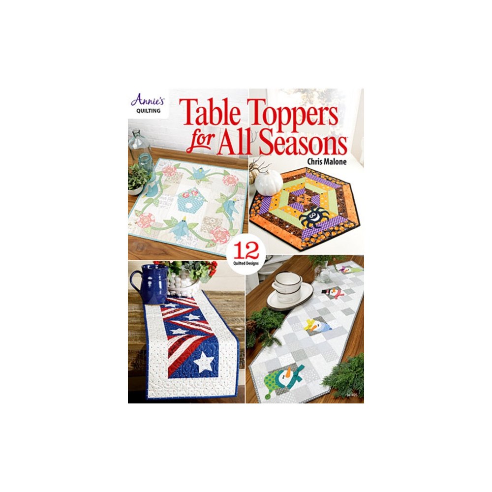 Annie's Publishing, LLC Table Toppers for All Seasons (häftad, eng)