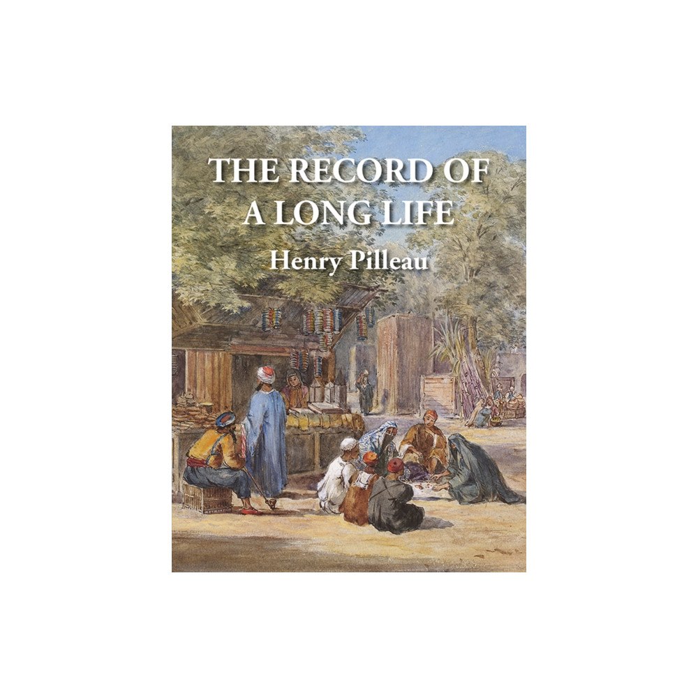 Fairfield Books The Record of a Long Life (inbunden, eng)