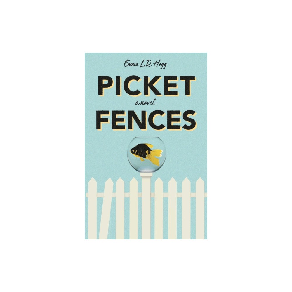 Tidewater Press Picket Fences (häftad, eng)