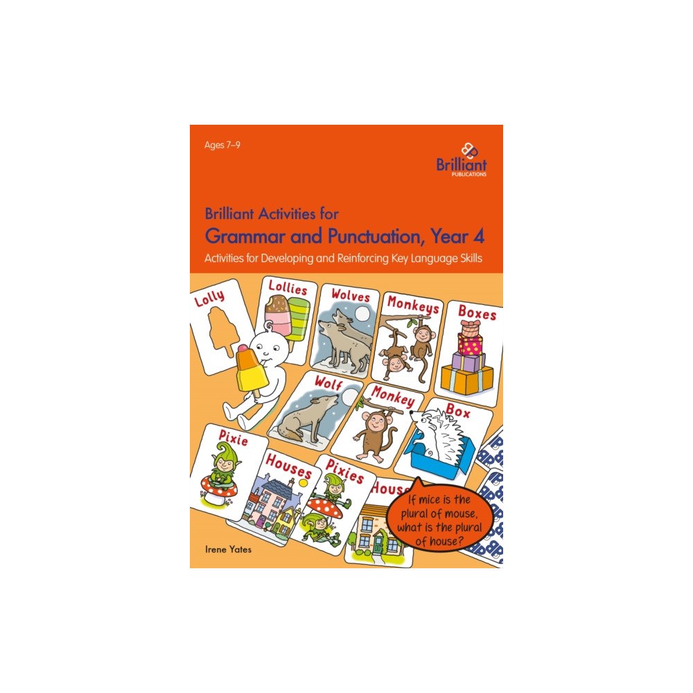 Brilliant Publications Brilliant Activities for Grammar and Punctuation, Year 4 (häftad, eng)