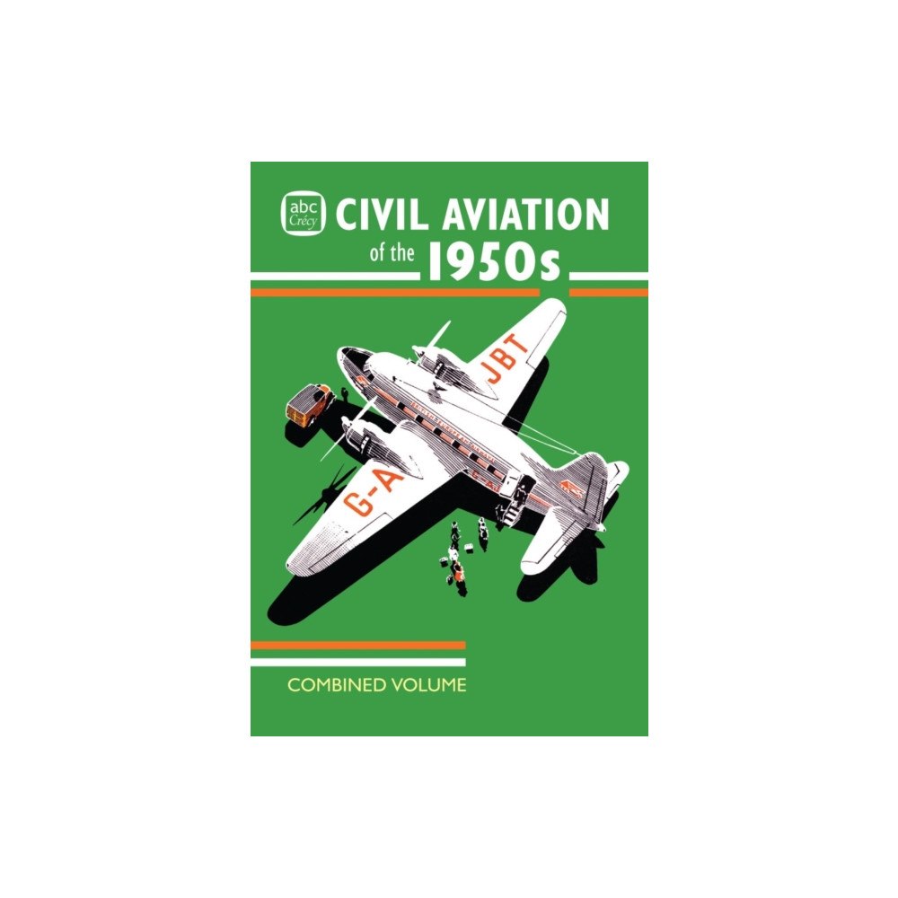Crecy Publishing abc Civil Aviation of the 1950s Combined Volume (inbunden, eng)