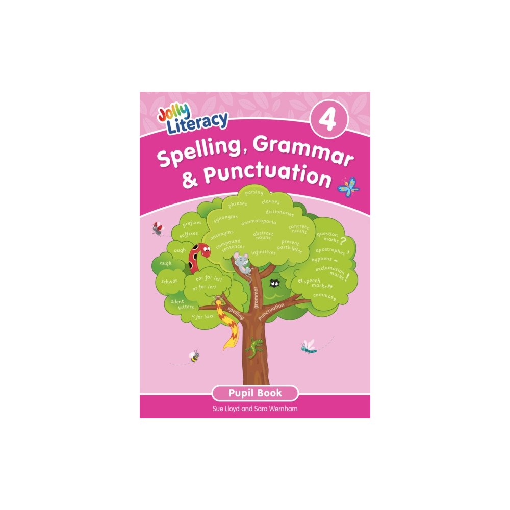 Jolly Learning Ltd Spelling, Grammar & Punctuation Pupil Book 4 (häftad, eng)