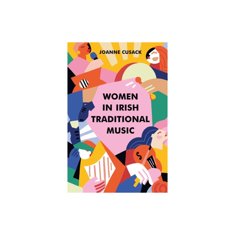 Boydell & Brewer Ltd Women in Irish Traditional Music (inbunden, eng)