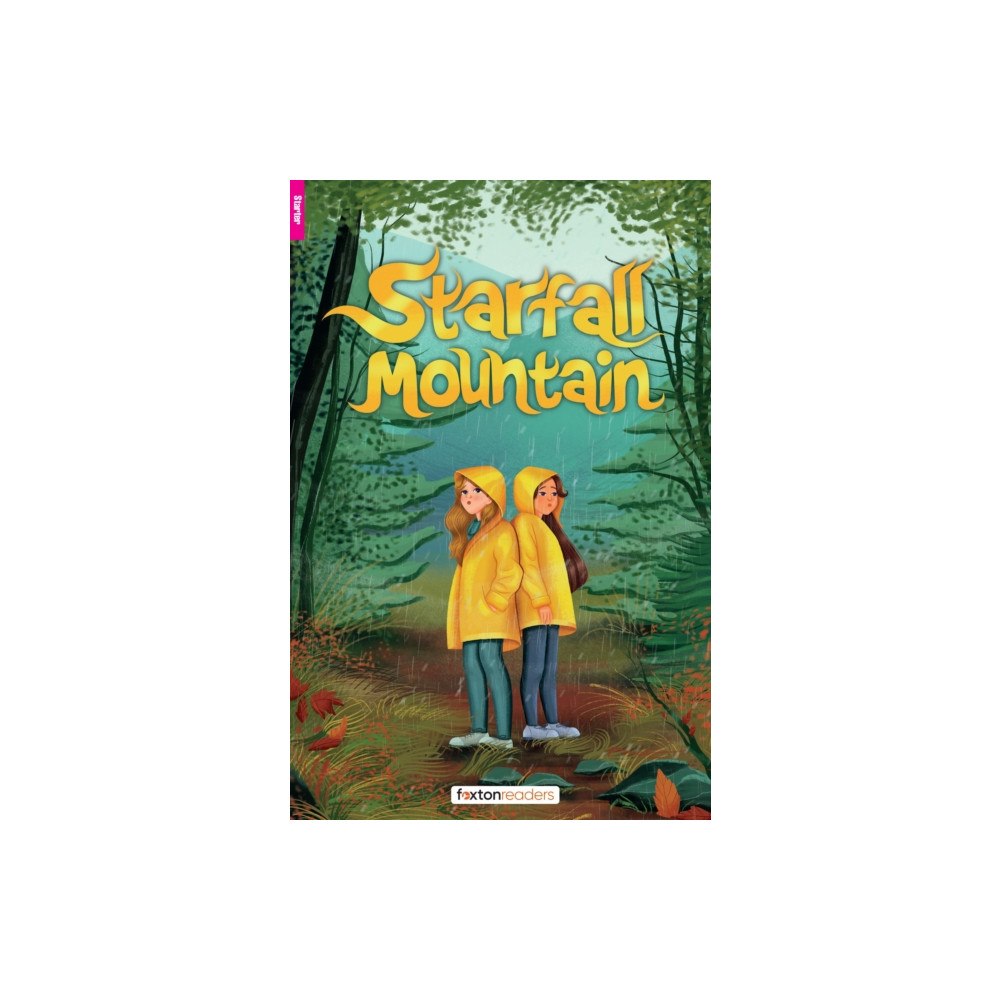 Foxton Books Starfall Mountain - Foxton Reader Starter Level (300 Headwords A1) with free online AUDIO (häftad, eng)