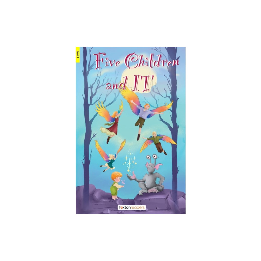 Foxton Books Five Children and It - Foxton Reader Level-3 (900 Headwords B1) with free online AUDIO (häftad, eng)