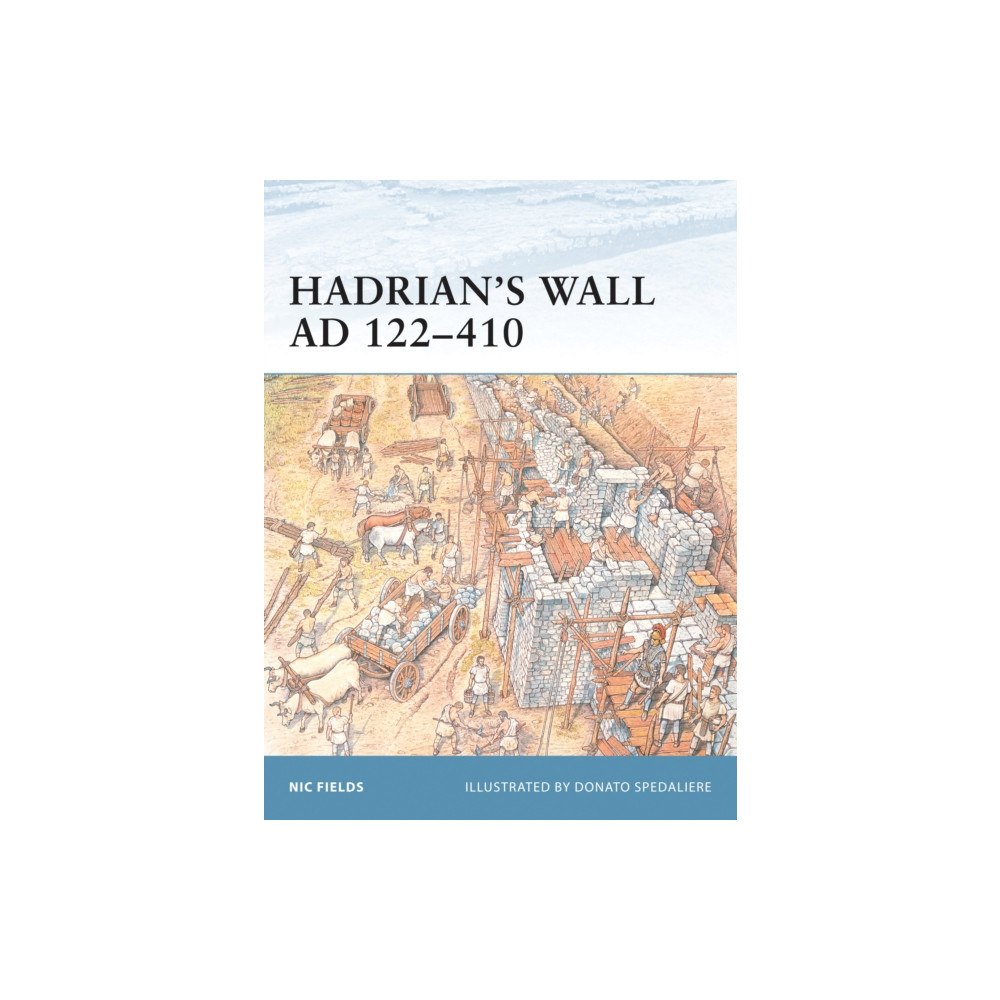 Bloomsbury Publishing PLC Hadrian's Wall AD 122-410 (häftad, eng)