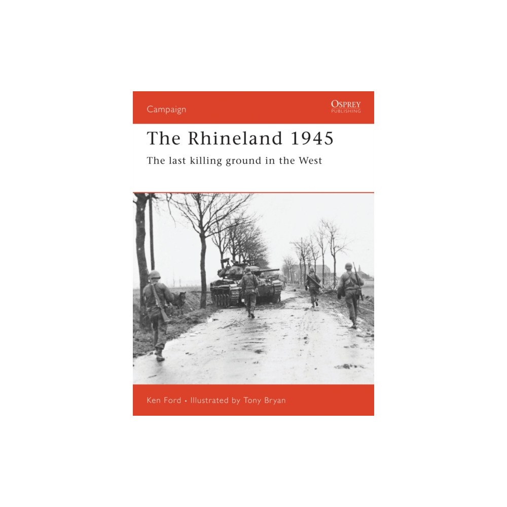 Bloomsbury Publishing PLC The Rhineland 1945 (häftad, eng)