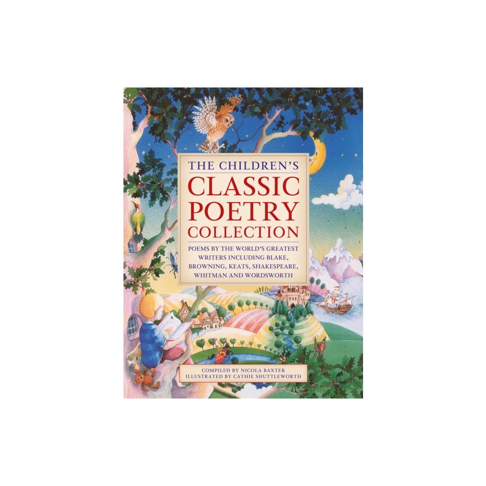 Anness publishing The Children's Classic Poetry Collection (inbunden, eng)