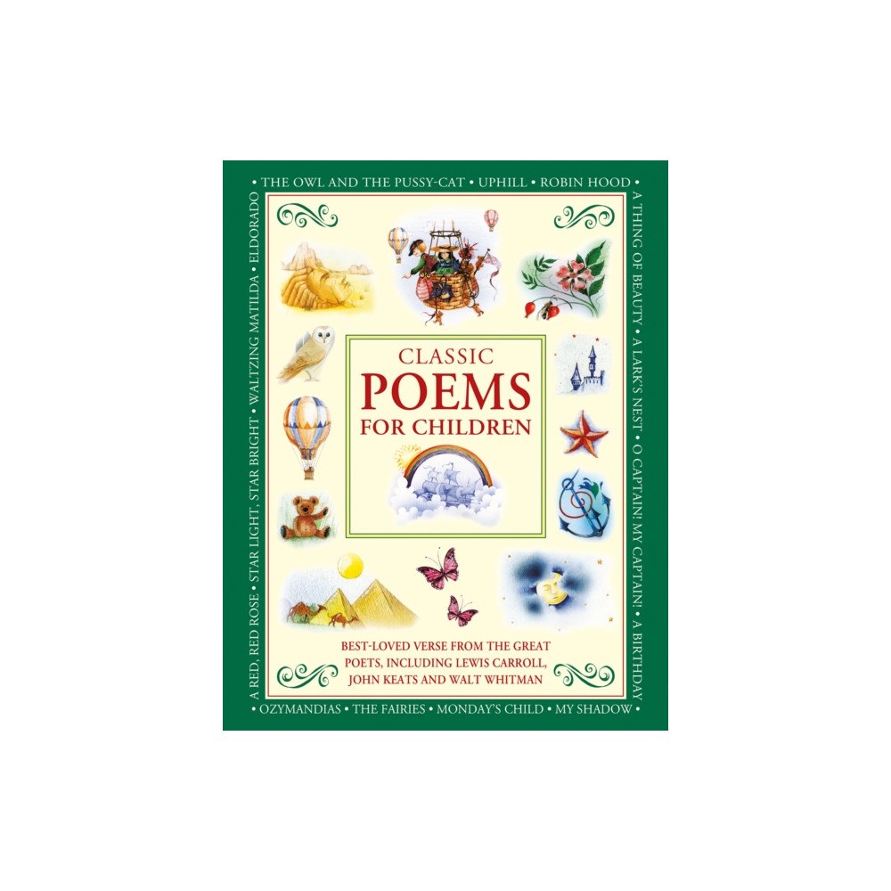 Anness publishing Classic Poems for Children (inbunden, eng)