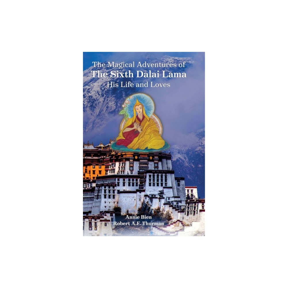 Hay House Inc The Magical Adventures of the Sixth Dalai Lama (inbunden, eng)