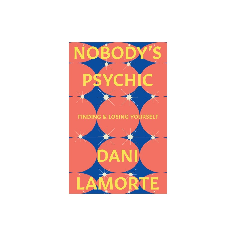 The University Press of Kentucky Nobody's Psychic (inbunden, eng)