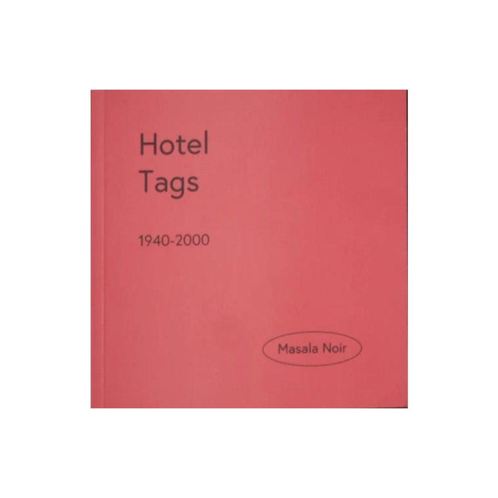 Masala Noir Hotel Tags (häftad, eng)