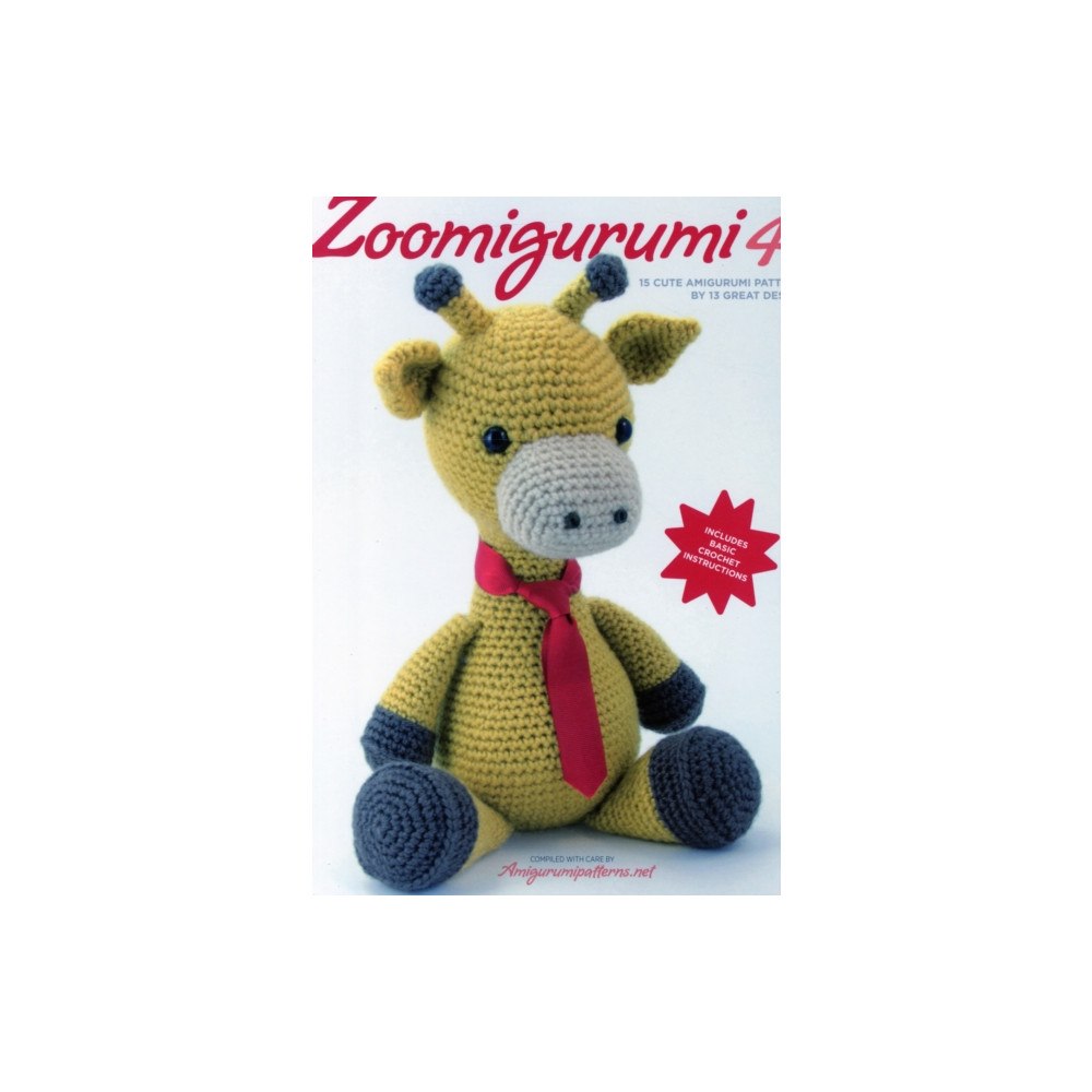 Tara Enterprise Zoomigurumi 4: 15 Cute Amigurumi Patterns (häftad, eng)
