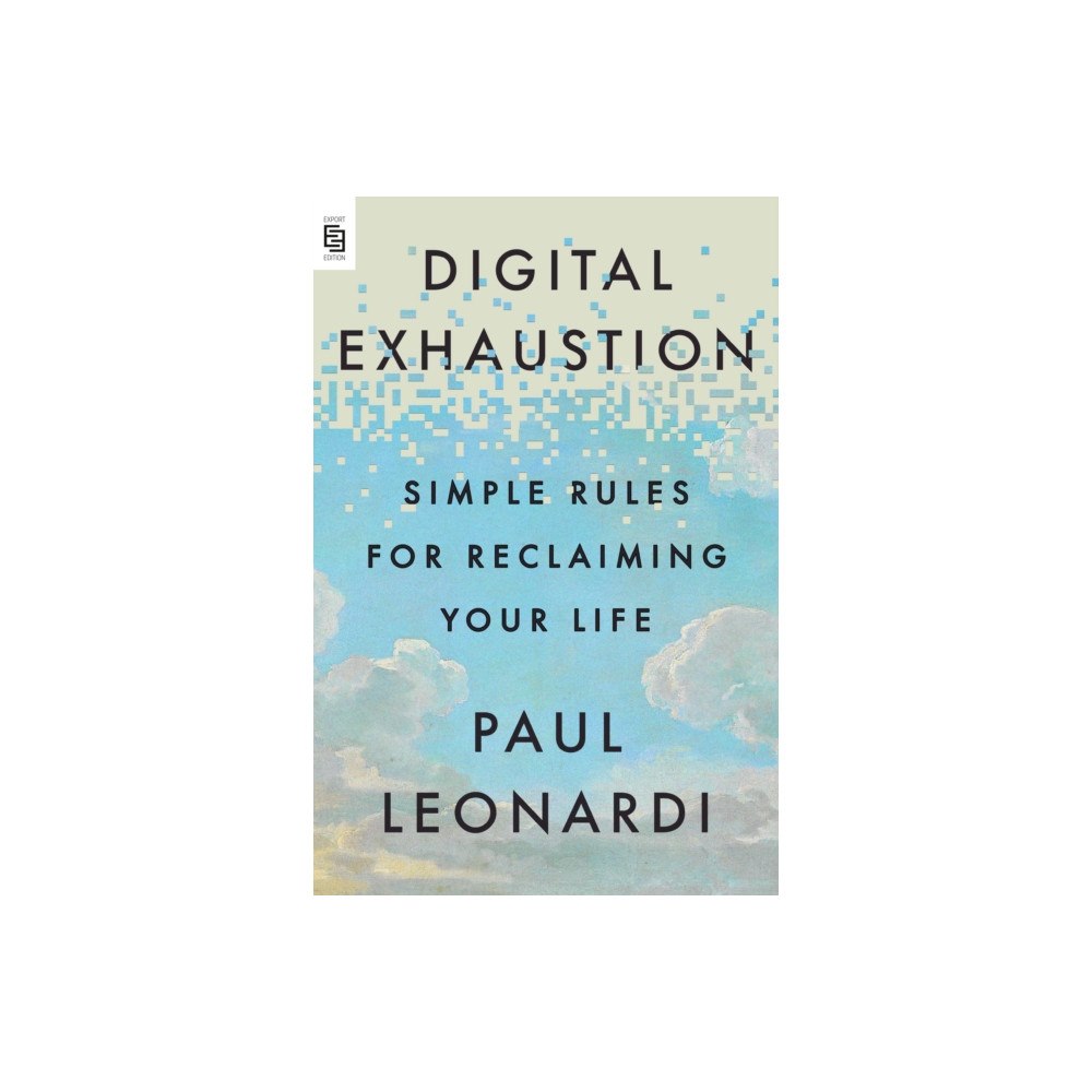 Not Stated Digital Exhaustion (häftad, eng)