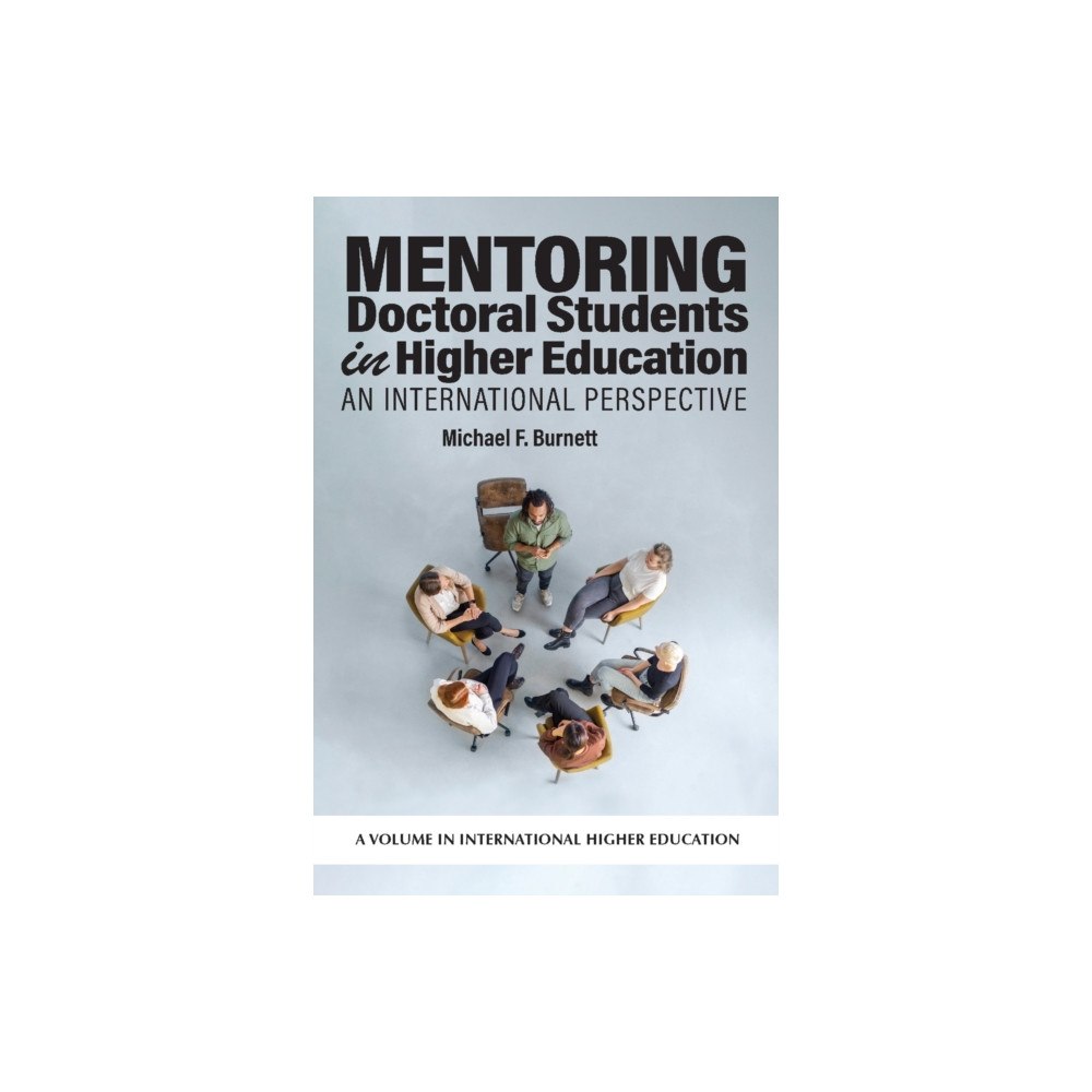 Emerald Publishing Inc Mentoring Doctoral Students in Higher Education (häftad, eng)