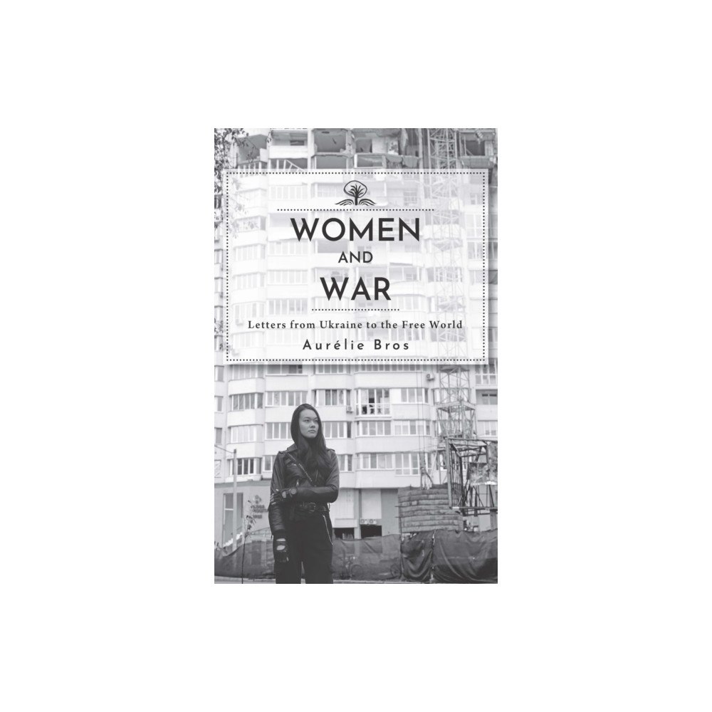 Academic Studies Press Women and War (inbunden, eng)