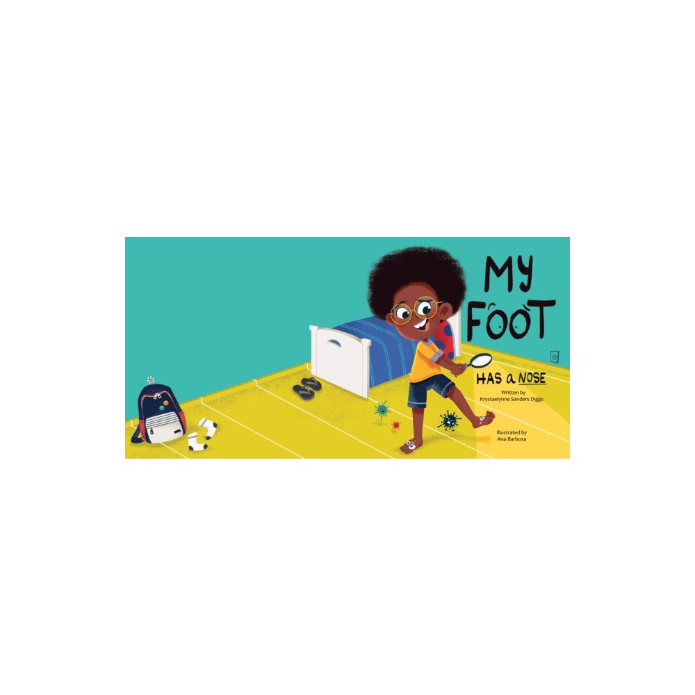 Diggs Publishing My Foot Has a Nose (häftad, eng)