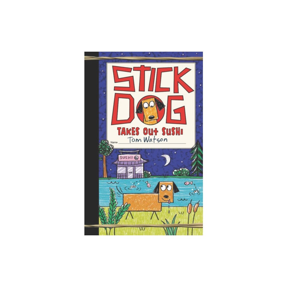Harpercollins publishers inc Stick Dog Takes Out Sushi (inbunden, eng)