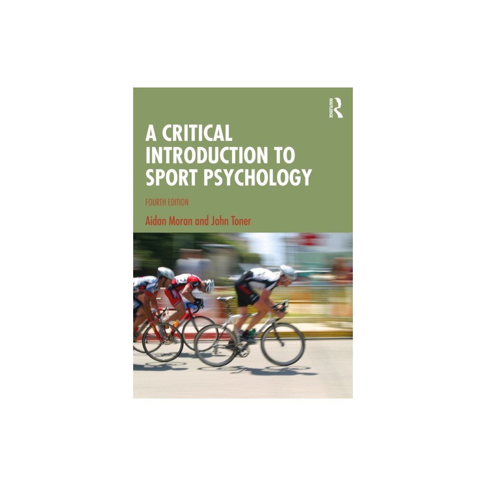 Taylor & francis ltd A Critical Introduction to Sport Psychology (häftad, eng)