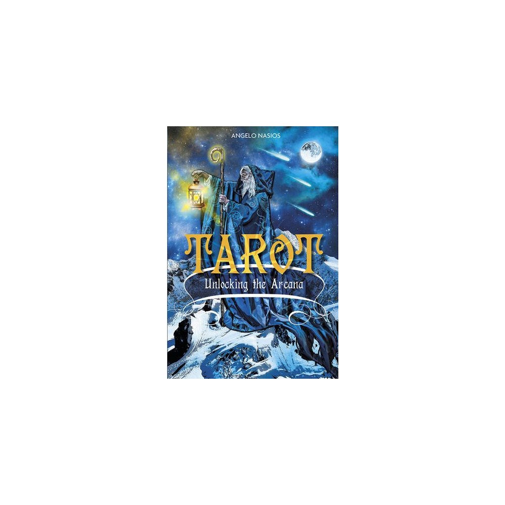 Angelo Nasios Tarot - unlocking the arcana (inbunden, eng)