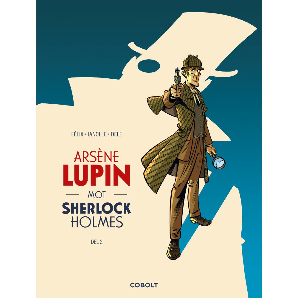 Cobolt Förlag Arsène Lupin mot Sherlock Holmes (inbunden)