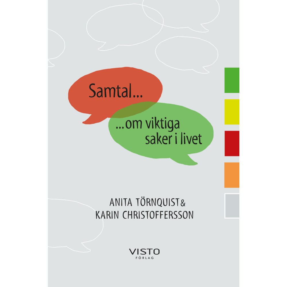 Anita Törnquist Samtal om viktiga saker i livet (inbunden)