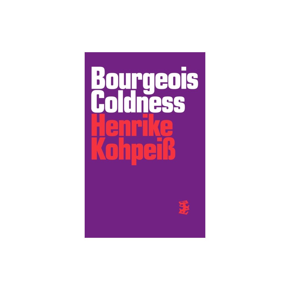 Divided Publishing Bourgeois Coldness (häftad, eng)