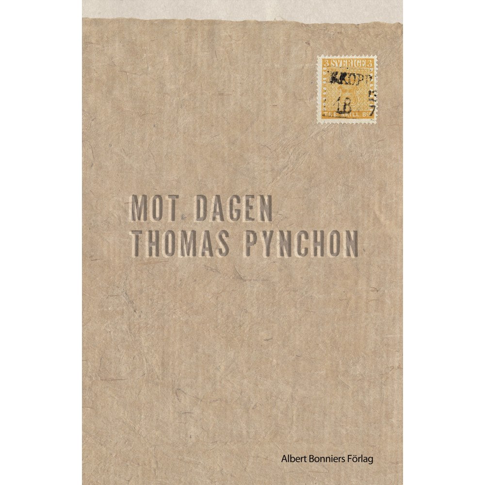 Thomas Pynchon Mot dagen (inbunden)