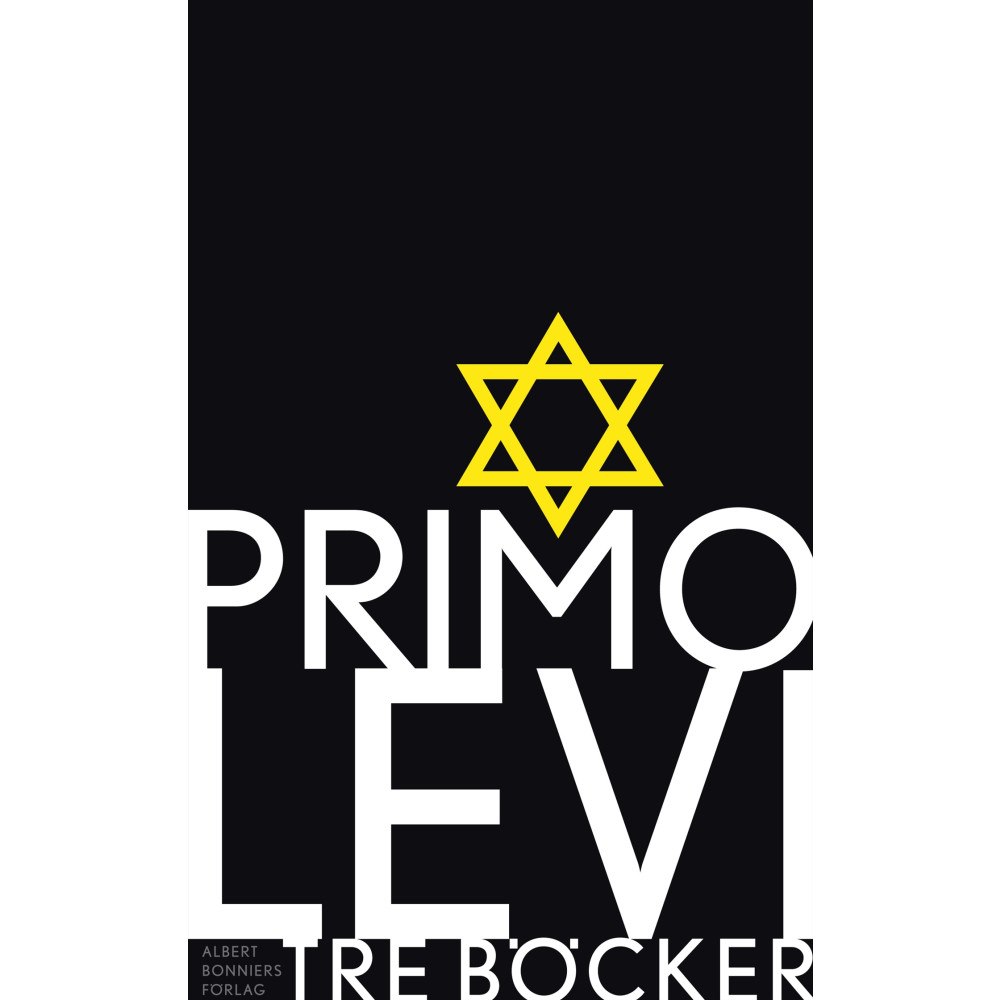 Primo Levi Tre böcker : Är detta en människa / Fristen / De förlorade och de räddade: Är detta en människa?, Fristen (häftad)