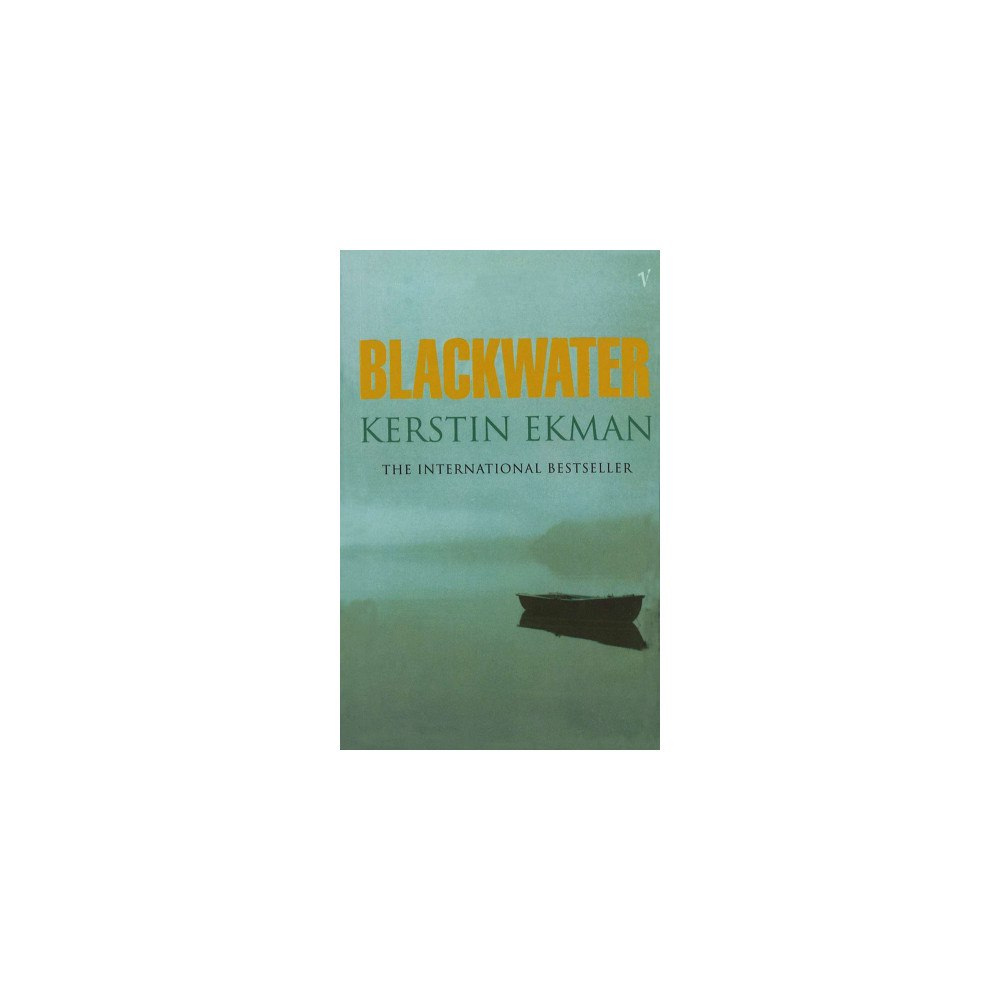 Kerstin Ekman Blackwater (pocket, eng)