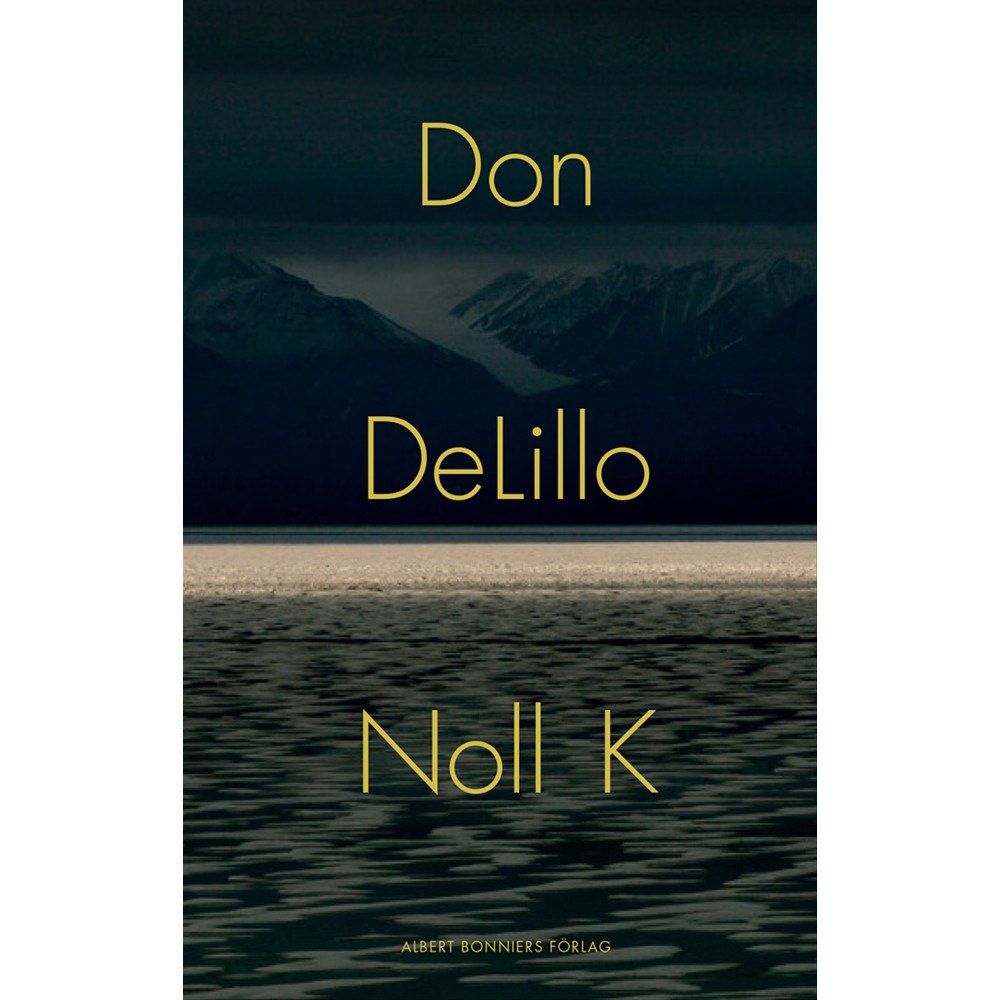 Don DeLillo Noll K (bok, flexband)