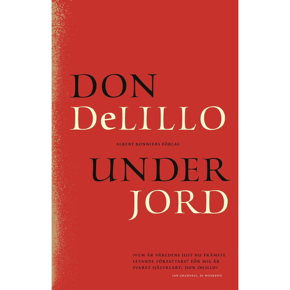 Don DeLillo Under jord (bok, danskt band)
