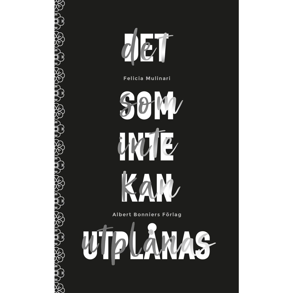 Felicia Mulinari Det som inte kan utplånas (bok, kartonnage)