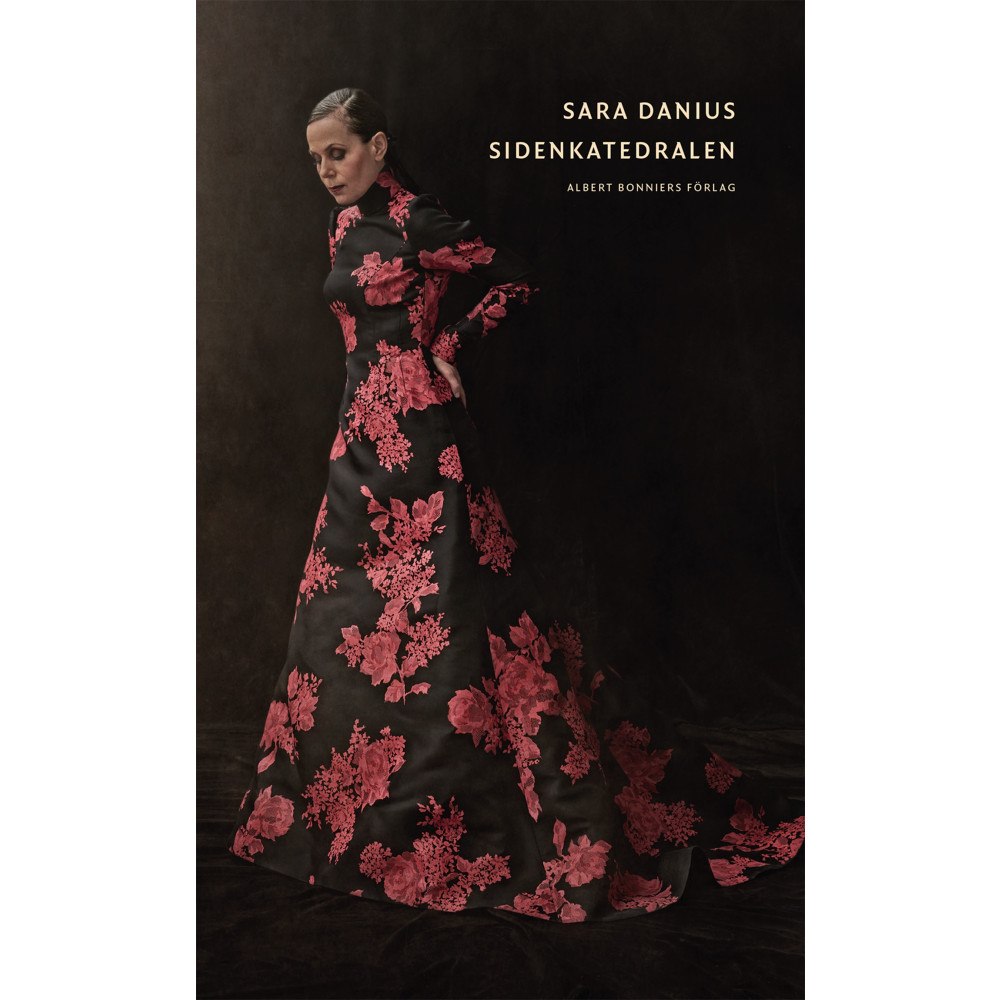 Sara Danius Sidenkatedralen : och andra texter (inbunden)