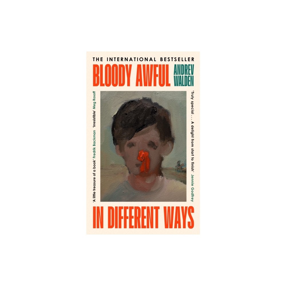 Andrev Walden Bloody Awful in Different Ways (häftad, eng)