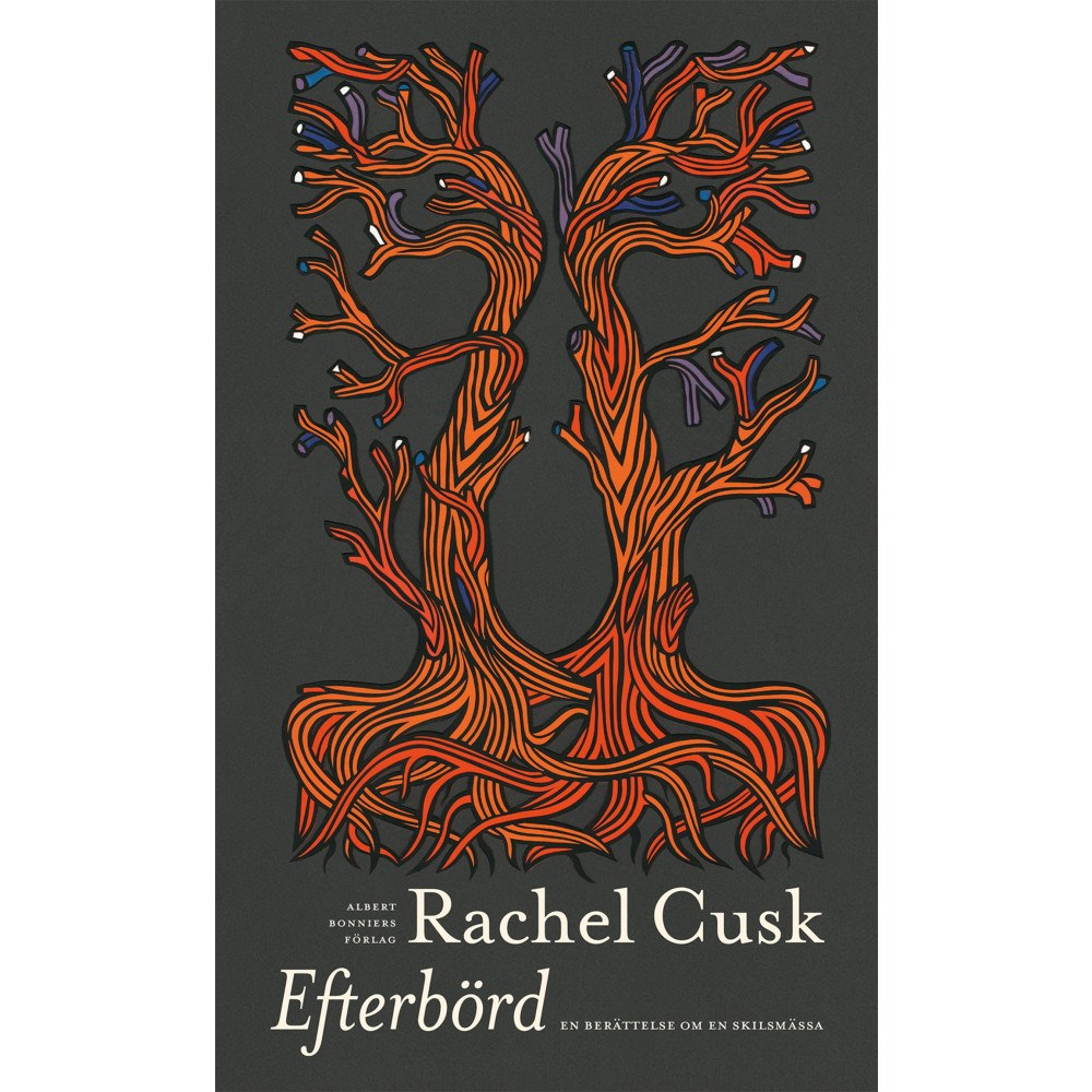 Rachel Cusk Efterbörd : om äktenskap och skilsmässa (inbunden)