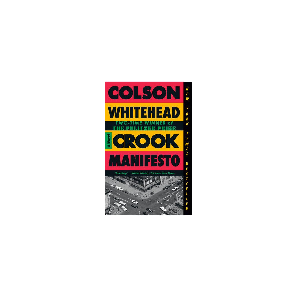 Colson Whitehead Crook Manifesto (pocket, eng)