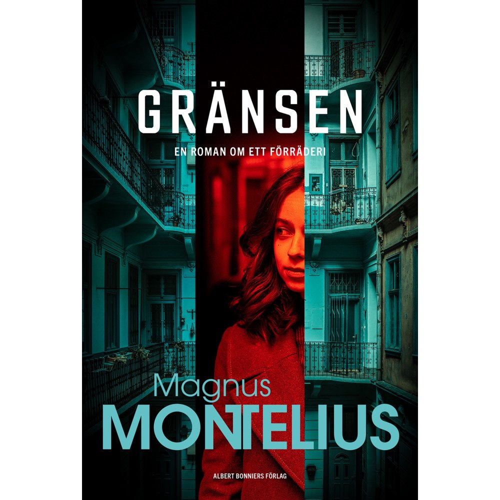 Magnus Montelius Gränsen (inbunden)