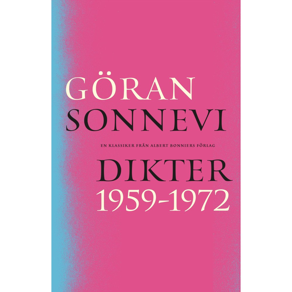Göran Sonnevi Dikter 1959-1972 (bok, danskt band)