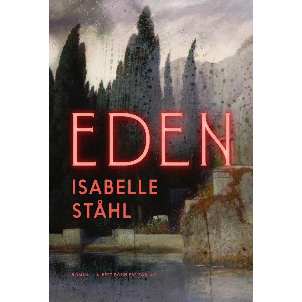 Isabelle Ståhl Eden (inbunden)
