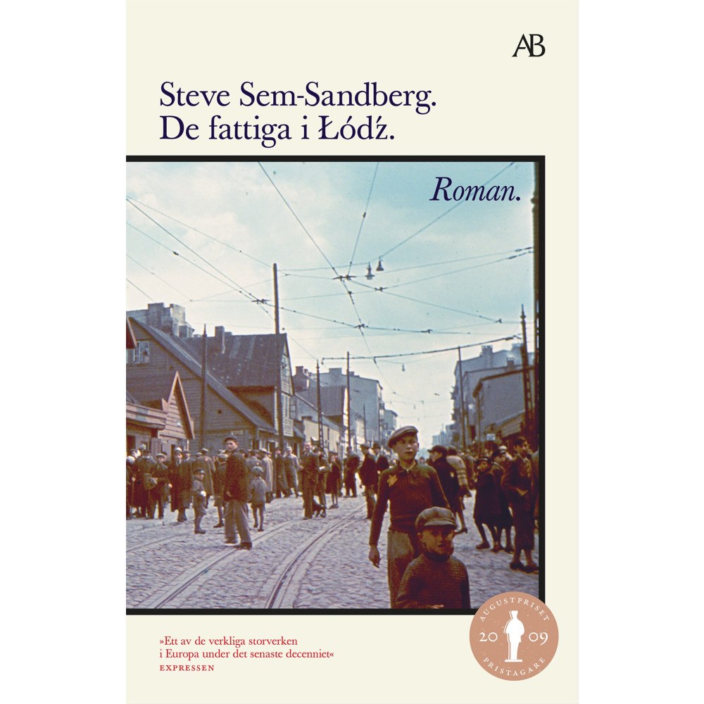 Steve Sem-Sandberg De fattiga i Lódz (bok, storpocket)