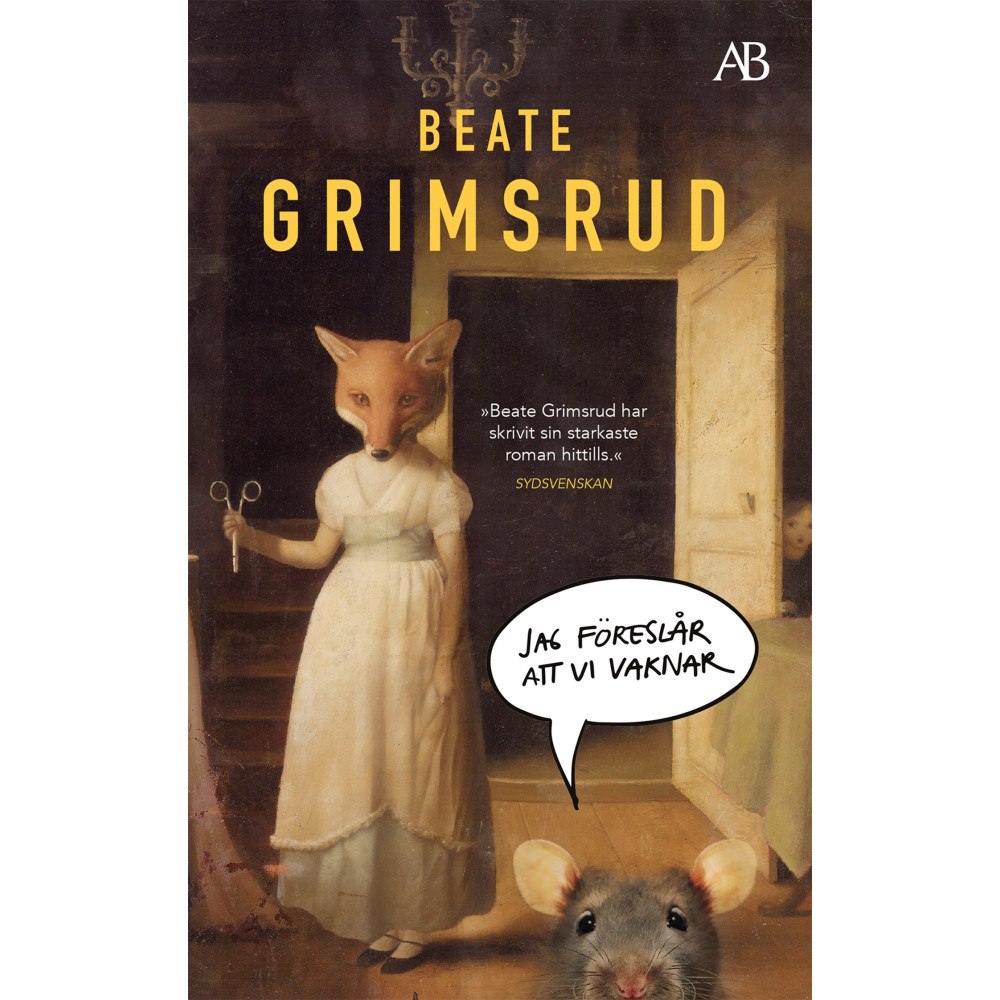 Beate Grimsrud Jag föreslår att vi vaknar (pocket)