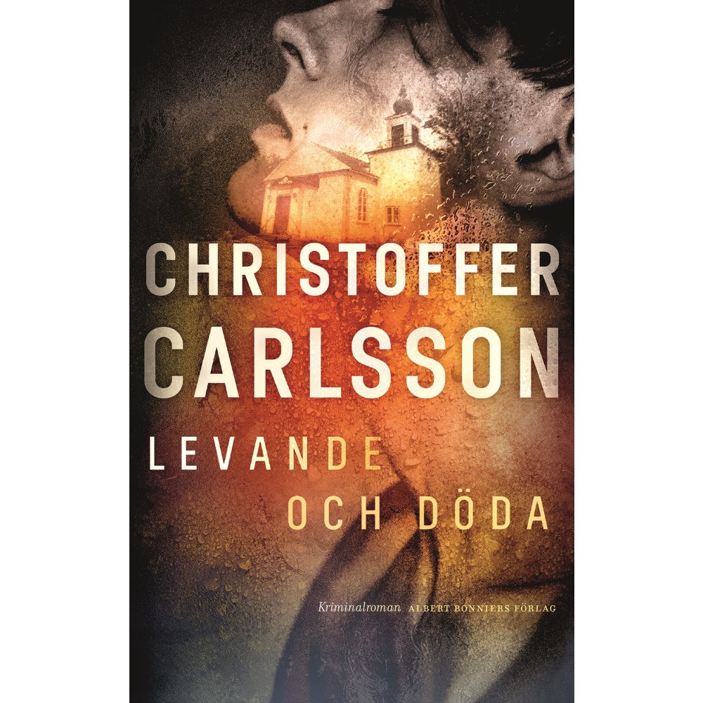 Christoffer Carlsson Levande och döda (inbunden)