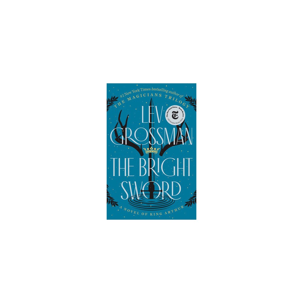 Lev Grossman The Bright Sword (pocket, eng)