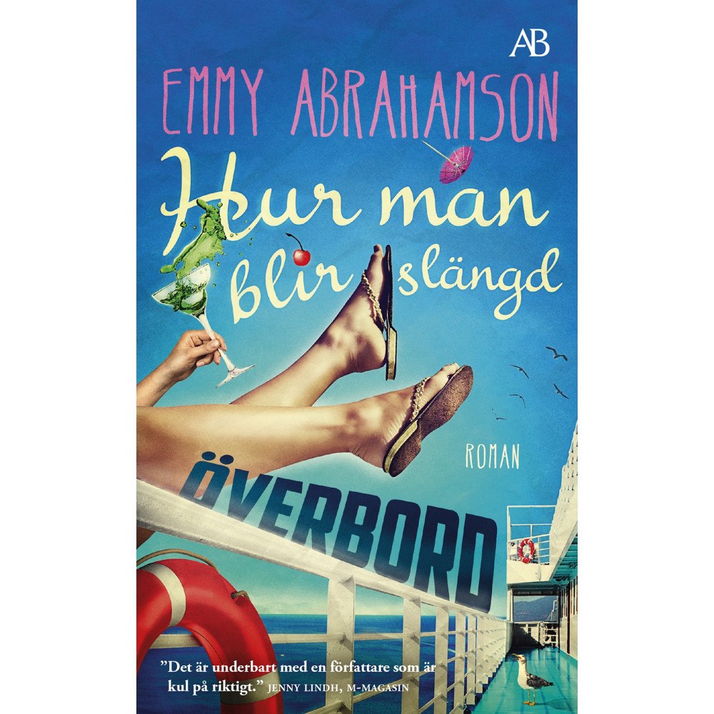 Emmy Abrahamson Hur man blir slängd överbord (pocket)