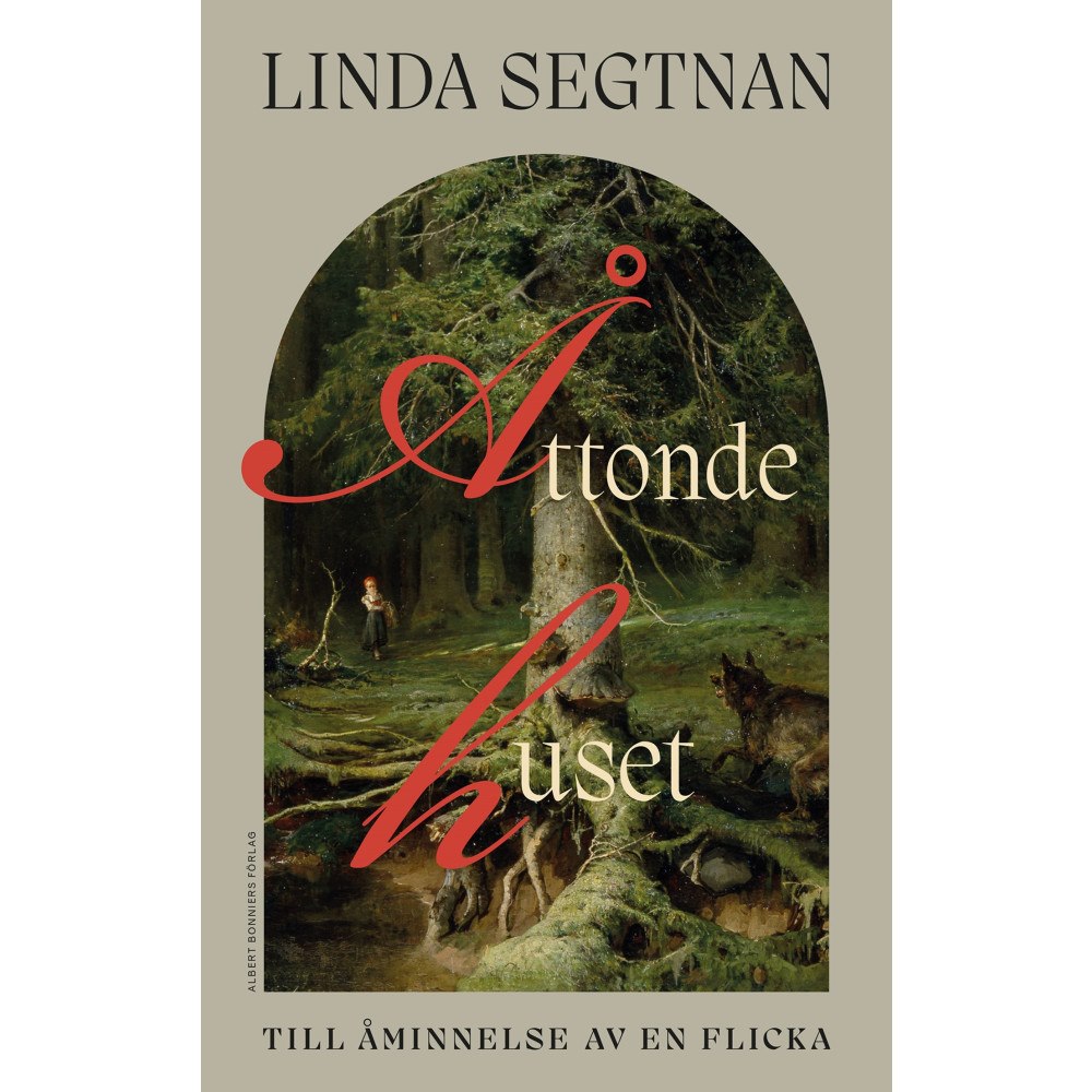 Linda Segtnan Åttonde huset : till åminnelse av en flicka (bok, kartonnage)