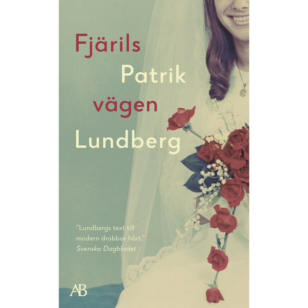 Patrik Lundberg Fjärilsvägen (pocket)